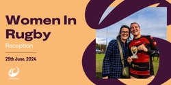 Banner image for Women In Rugby Reception