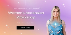 Banner image for Women's Ascension Workshop