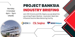 Banner image for Project Industry Briefing: Project Banksia