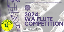 Banner image for 2024 WA Flute Competition