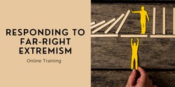 Responding to Far-right Extremism Workshop