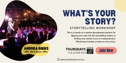 Banner image for What's Your Story?  Evening Storytelling Workshop (June)