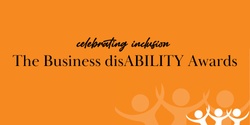 Banner image for The Business disABILITY Awards of Australia 2024