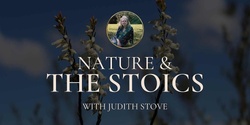 Banner image for Nature & The Stoics with Judith Stove