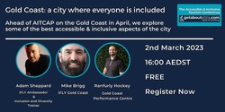 Banner image for Gold Coast: a city where everyone is included - An AITCAP Webinar (Accessible & Inclusive Tourism Conversation in the Asia-Pacific)