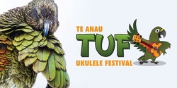 Banner image for Te Anau Ukulele Festival TUF
