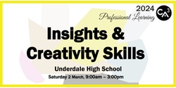 Banner image for Insights & Creativity Skills
