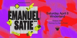 Banner image for WNDERLAND Presents: Emanuel Satie