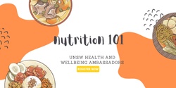Banner image for Nutrition 101 with UNSW's Health and Wellbeing 