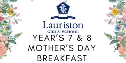 Banner image for 2024 Year 7 and 8 Mother's Day Breakfast