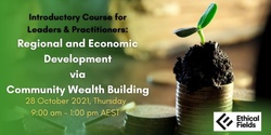 Banner image for Introductory Course: Regional and Economic Development via Community Wealth Building (Batch 3)