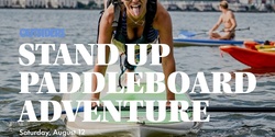 Banner image for Stand Up Paddle Board Adventure