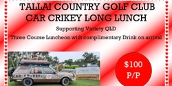 Banner image for Car Crikey Long Lunch