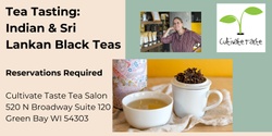 Banner image for Tea Tasting: Indian and Sri Lankan Black Teas