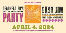 Banner image for Deadhead Ed's End of Season Party