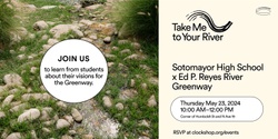 Banner image for Sotomayor High School x  Ed P. Reyes River Greenway