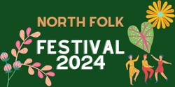 Banner image for North Folk Festival 2024