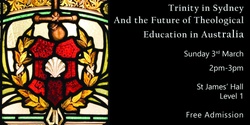 Banner image for Trinity in Sydney and the Future of Theological Education in Australia