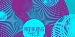 Banner image for Pathways to Tech Series - Tech Startups and Entrepreneurship in Ōtautahi/Christchurch
