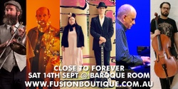 Banner image for CLOSE TO FOREVER Live at the Baroque Room, Katoomba, Blue Mountains