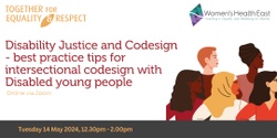 Banner image for Disability Justice & Codesign
