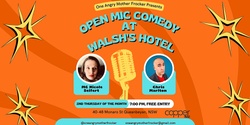 Banner image for Open Mic Comedy at Walsh's (Auslan Interpreted)