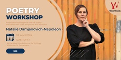 Banner image for Poetry workshop with Natalie Damjanovich-Napoleon