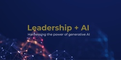 Banner image for Leadership + AI Launceston