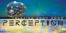 Banner image for Blazing Swan 2020 : Perception