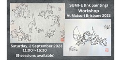 Banner image for Sumi-e Japanese Ink painting workshop