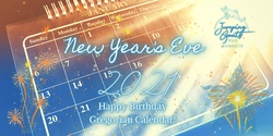 Banner image for New Year's Eve Happy Birthday Gregorian Calendar!