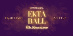 Banner image for Ekta Ball - The Renaissance