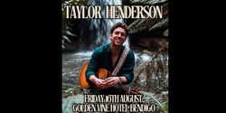 Banner image for Taylor Henderson Golden Vine Hotel