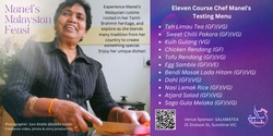 Banner image for Manel's Malaysian Feast (Limited Tickets) (Eleven Course Chef Manel's Testing Menu)
