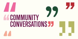 Banner image for Community Conversations: Finding Meaning & Purpose in Professional Life