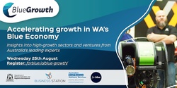 Banner image for Accelerating growth in WA's Blue Economy