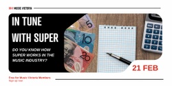 Banner image for In Tune With Super - Navigating Superannuation for Music Professionals 