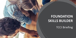 Banner image for Hot Topic: Foundation Skills Briefing (Webinar)