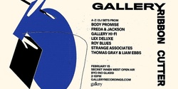 Banner image for Gallery Ribbon Cutter: Body Promise, Freda & Jackson, Lex Deluxe + More