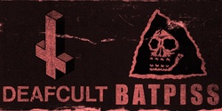 Banner image for DEAFCULT  + BATPISS | Port Kembla