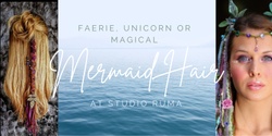 Banner image for Magical Mermaid Hair 