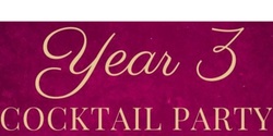 Banner image for Year 3 Cocktail Party