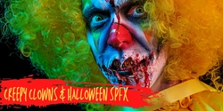 Banner image for Creepy Clowns SPFX - SPRING HILL