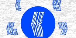 Banner image for Blue Void - Marcus Whale