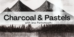 Banner image for Charcoal & Pastel Drawing (10 Weeks)
