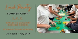 Banner image for Local Bounty Week Summer Camp 2024