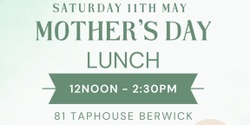 Banner image for Mothers Day Luncheon @81 11th May
