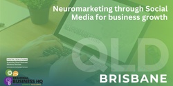 Banner image for Neuromarketing through Social Media for business growth - Brisbane