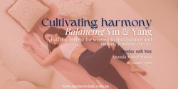Banner image for Cultivating Harmony: Balancing Yin & Yang