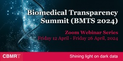 Banner image for Biomedical Transparency Summit (BMTS) 2024